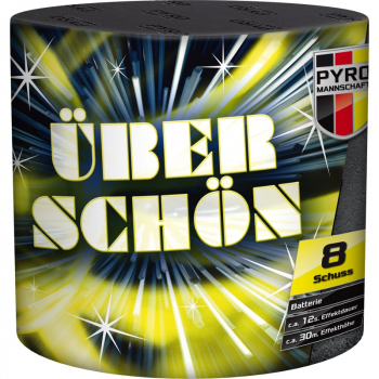 Überschön, Batterie mit 8 Schuss
