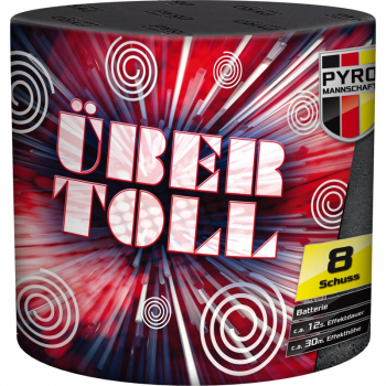 Übertoll, Batterie mit 8 Schuss